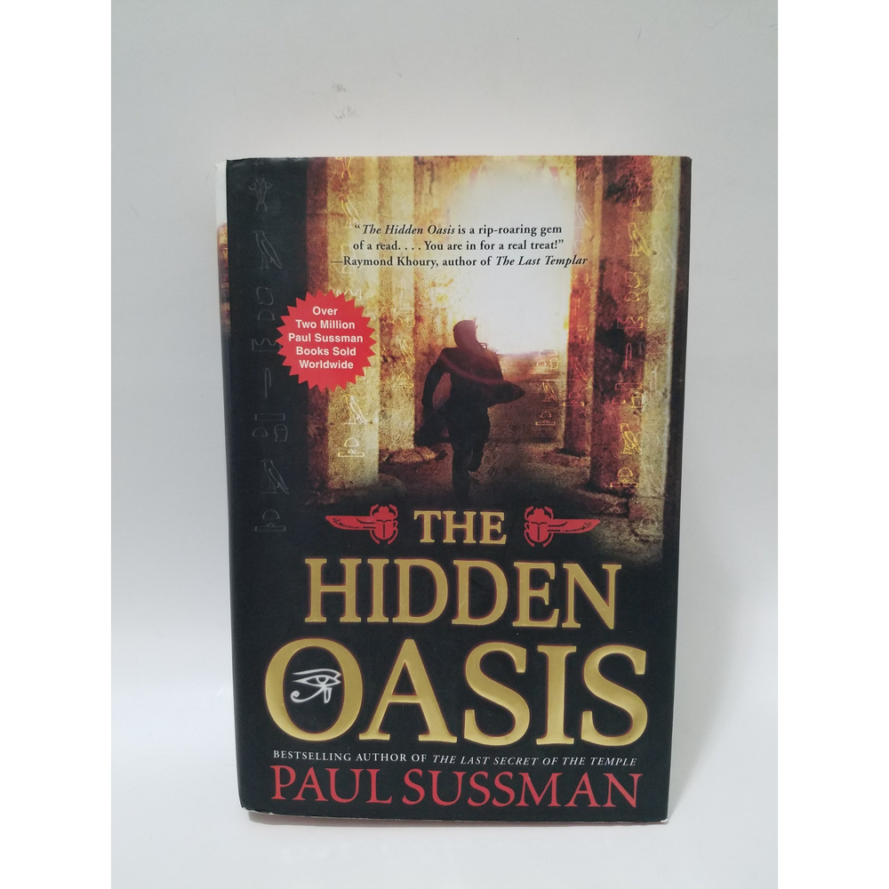 The Hidden Oasis Paul Sussman Hardcover
